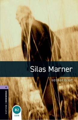 Oxford Bookworms Library: Level 4:: Silas Marner audio pack