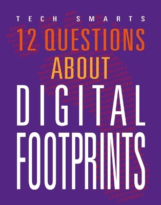 12 Questions about Digital Footprints