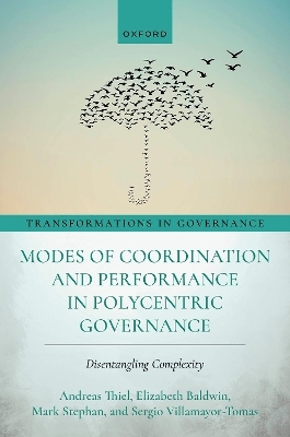 Modes of Coordination and Performance in Polycentric Governance - 