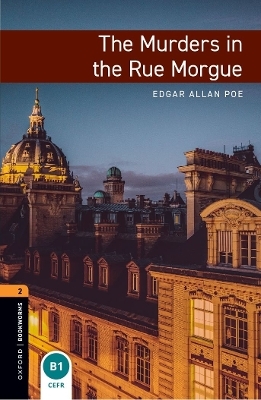 Oxford Bookworms Library: Level 2: The Murders in the Rue Morgue audio pack - Edgar Allan Poe