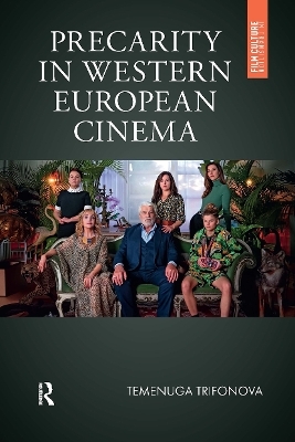 Precarity in Western European Cinema - Temenuga Trifonova