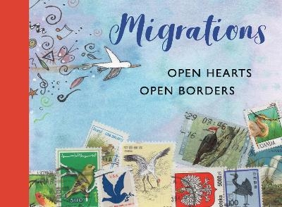 Migrations: Open Hearts, Open Borders -  Icpbs