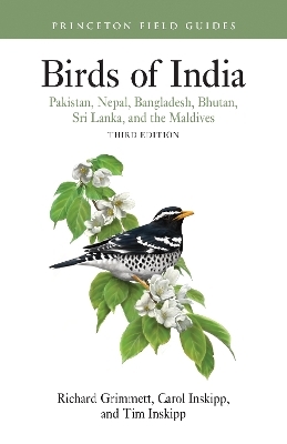 Birds of India - Tim Inskipp, Richard Grimmett, Carol Inskipp