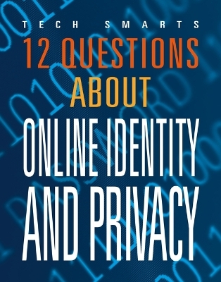 12 Questions about Online Identity and Privacy - Marysa Storm