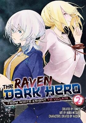 The Raven Dark Hero Vol. 2 - Tonkye .