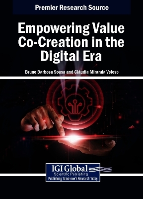 Empowering Value Co-Creation in the Digital Era - 