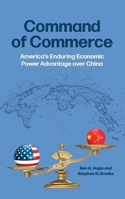 Command of Commerce - Ben A. Vagle, Stephen G. Brooks