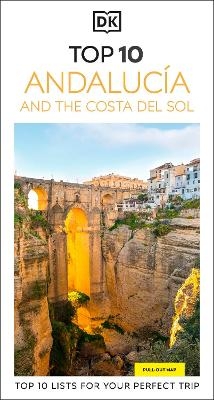 DK Top 10 Andaluc&iacute;a and the Costa del Sol -  DK Travel