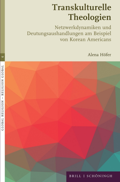 Transkulturelle Theologien - Alena H&ouml;fer