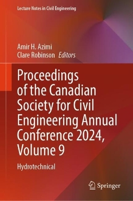 Proceedings of the Canadian Society for Civil Engineering Annual Conference 2024, Volume 9 - 