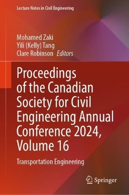 Proceedings of the Canadian Society for Civil Engineering Annual Conference 2024, Volume 16 - 