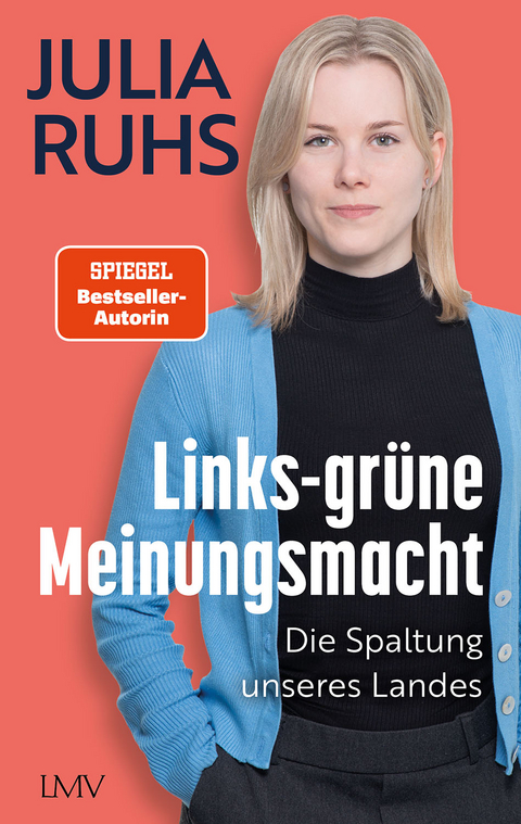 Links-gr&uuml;ne Meinungsmacht - Julia Ruhs