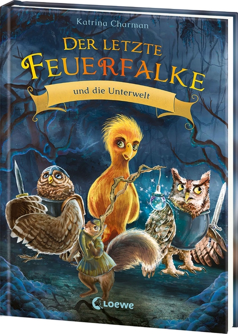 Der letzte Feuerfalke und die Unterwelt (Band 11) - Katrina Charman