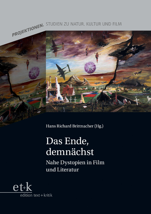 Das Ende, demn&auml;chst - 