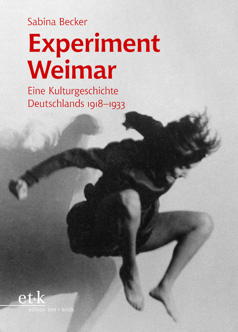 Experiment Weimar - Sabina Becker