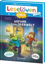 Leselöwen Comics 2. Klasse - Gefahr in der Oberwelt - Karl Olsberg