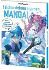 Zeichne deinen eigenen Manga! - Akire Aizumito