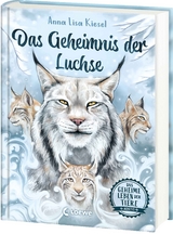 Das geheime Leben der Tiere (Arktis) - Das Geheimnis der Luchse - Anna Lisa Kiesel