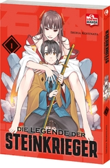 Die Legende der Steinkrieger 01 - Iroha Kohinata