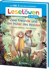 Lesel&ouml;wen 2. Klasse - Zwei Freunde und der H&uuml;ter des Waldes - Marlene Jablonski