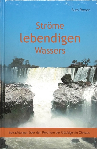 Ströme lebendigen Wassers