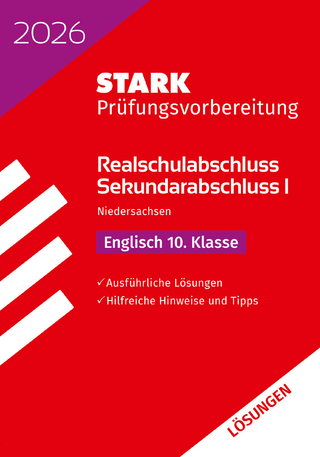 STARK Lösungen zu Englisch - Realschulabschluss 2026 Niedersachsen - Prüfungsvorbereitung
