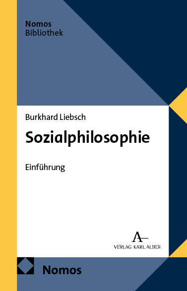 Sozialphilosophie - Burkhard Liebsch