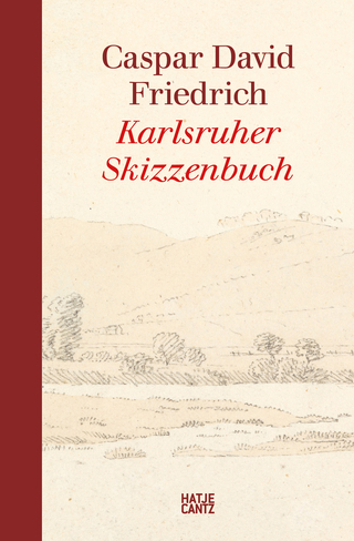 Caspar David Friedrich. Karlsruher Skizzenbuch