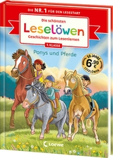 Die sch&ouml;nsten Lesel&ouml;wen-Geschichten zum Lesenlernen - Ponys und Pferde