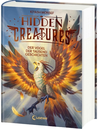 Hidden Creatures (Band 2) - Der Vogel der tausend Geschichten