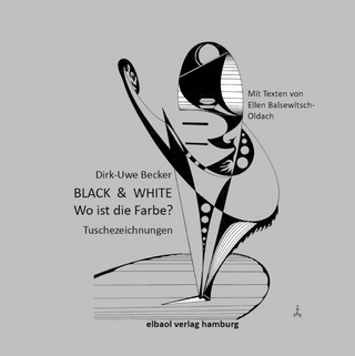 BLACK & WHITE - Wo ist die Farbe?