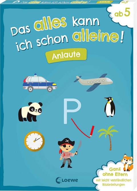 Das alles kann ich schon alleine! Anlaute - Christiane Wittenburg