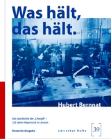 Was h&auml;lt, das h&auml;lt. - Hubert Bernnat