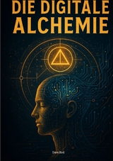 DIE DIGITALE ALCHEMIE - Dave Red
