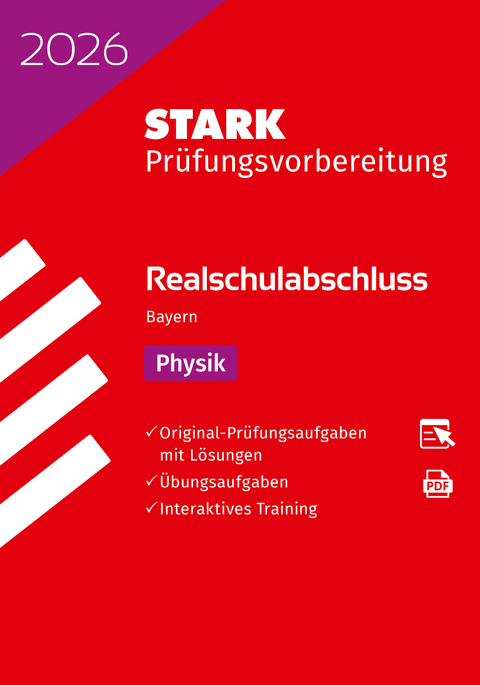 STARK Physik - Realschulabschluss 2026 Bayern - Pr&uuml;fungsvorbereitung