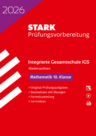 STARK Mathematik 10. Klasse - Integrierte Gesamtschule (IGS) 2026 Niedersachsen - Prüfungsvorbereitung
