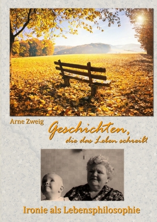 Geschichten, die das Leben schreibt