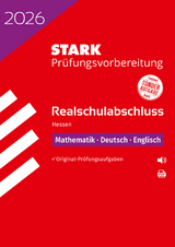 STARK Mathematik, Deutsch, Englisch - Realschulabschluss 2026 Hessen - Prüfungsvorbereitung