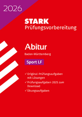 STARK Sport LF - Abitur 2026 BW - Prüfungsvorbereitung - 