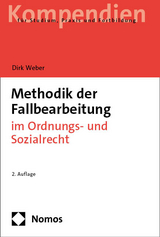 Methodik der Fallbearbeitung - Weber, Dirk