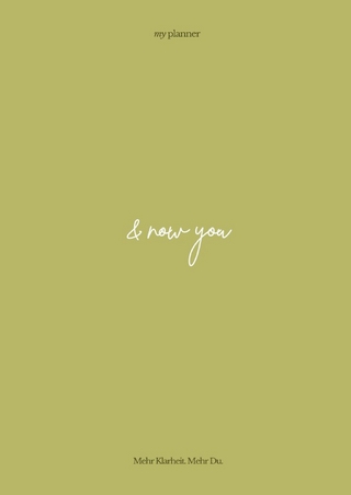 & now you my planner