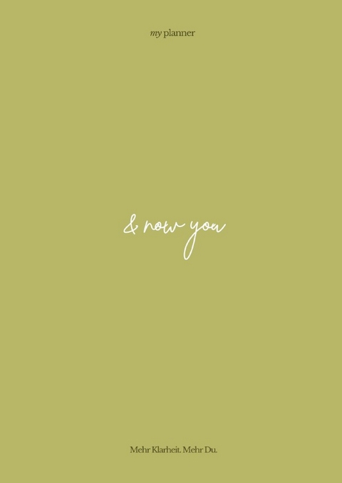 &amp; now you my planner -  von &  amp; Tanja now you