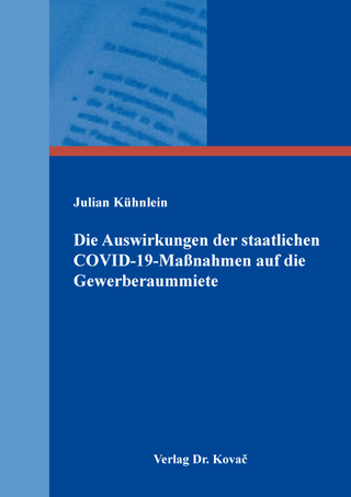 Die Auswirkungen der staatlichen COVID-19-Maßnahmen auf die Gewerberaummiete
