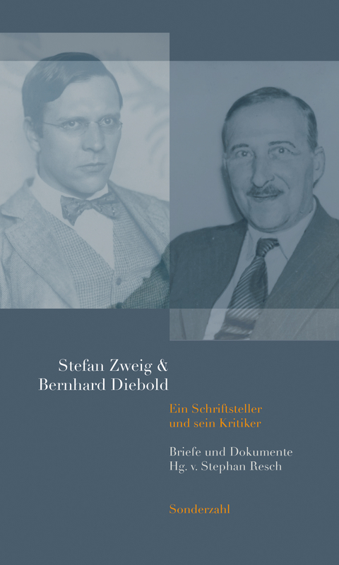 Stefan Zweig & Bernhard Diebold - Stefan Zweig, Bernhard Diebold