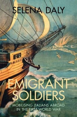 Emigrant Soldiers - Selena Daly