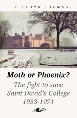 Moth or Phoenix? - J R Lloyd Thomas