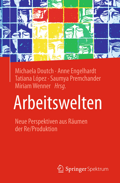 Arbeitswelten - 