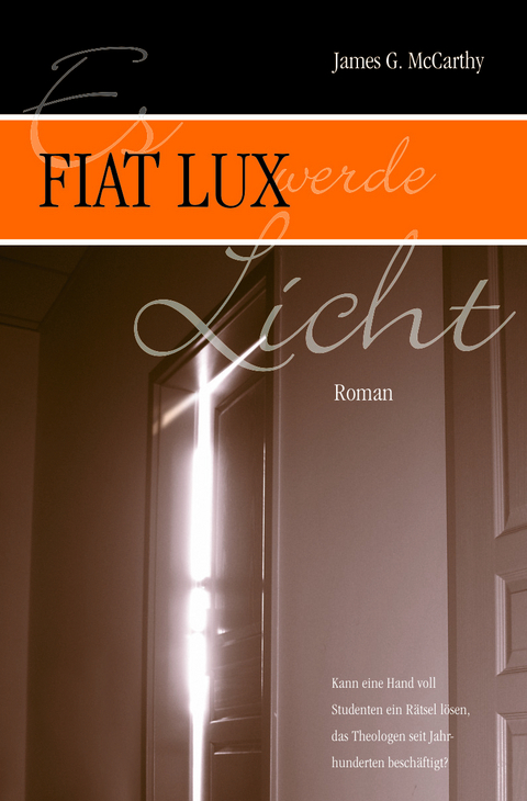 Fiat Lux - James G. McCarthy