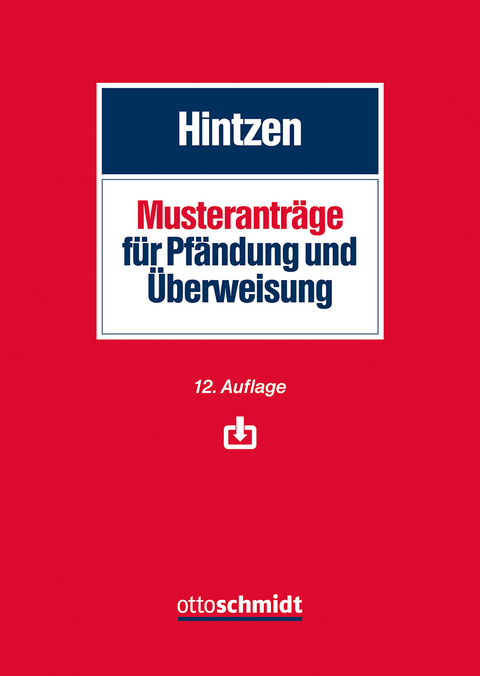 Musteranträge für Pfändung und Überweisung - Udo Hintzen
