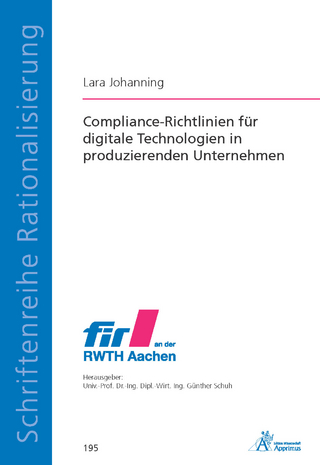 Compliance-Richtlinien für digitale Technologien in produzierenden Unternehmen